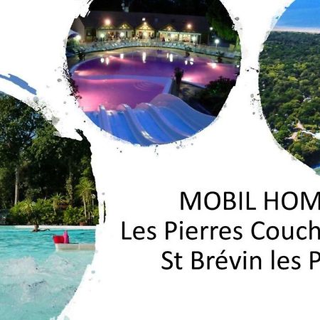 Mobil Home Les Pierres Couchees 4* St Brevin Les Pins Сен-Бревен-ле-Пен Екстериор снимка
